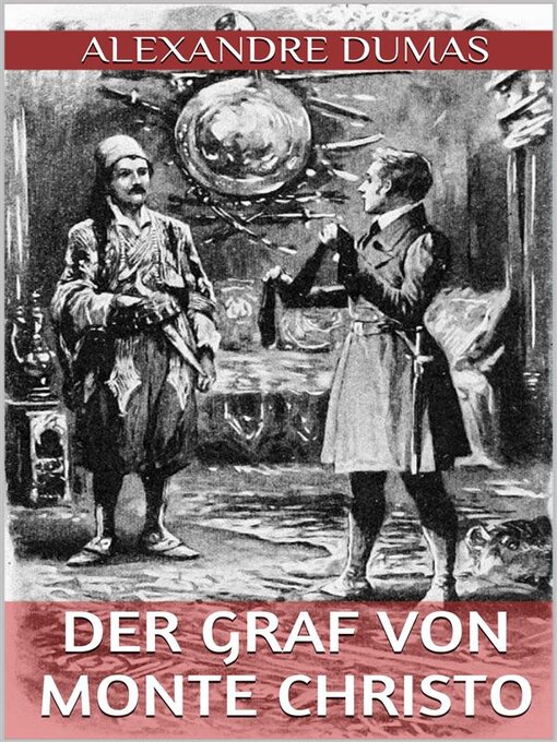 Upplýsingar um Der Graf von Monte Christo--Zweiter Band (Illustriert) eftir Alexandre Dumas - Biðlisti